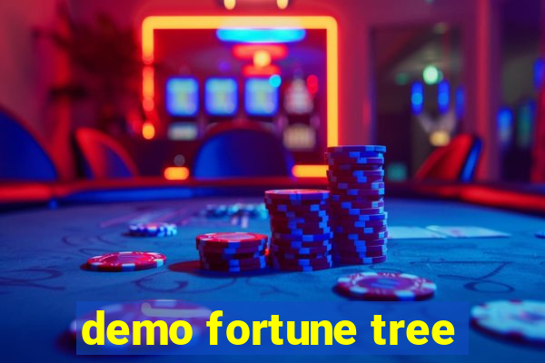 demo fortune tree